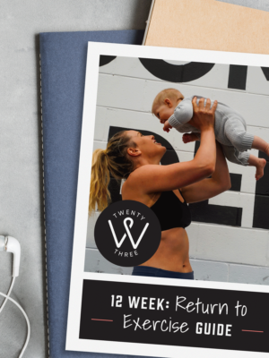 12 Week Return To Exercise Postpartum Guide